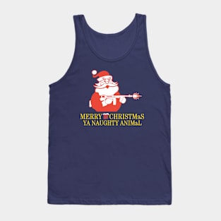 Merry Christmas, Ya Naughty Animal Tank Top